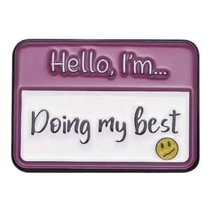 PIN-HELLO I'M DOING MY BEST - PoP x HoyPoloi Gallery