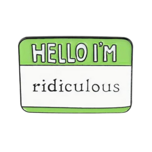 PIN-Hello-Ridiculous - PoP x HoyPoloi Gallery