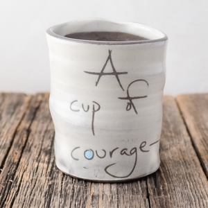 Cup of Courage